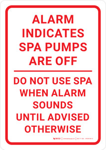 Alarm Indicates Spa Pumps Are Off Portrait - Wall Sign