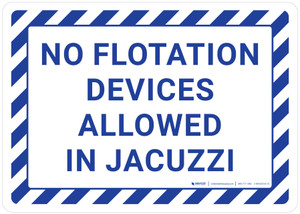 No Flotation Devices Allowed in Jacuzzi Landscape - Wall Sign