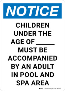 Notice: Children Under the Age of Must Be Accompanied In Pool Portrait - Wall Sign