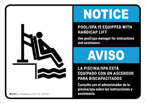 Notice: Pool/Spa Is Equipped with Handicap Lift Bilingual Spanish ANSI Landscape - Wall Sign