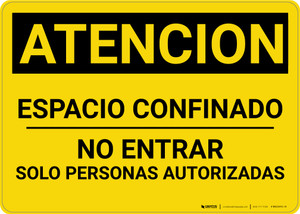 Caution: Confined Space Do Not Enter Spanish - Wall Sign