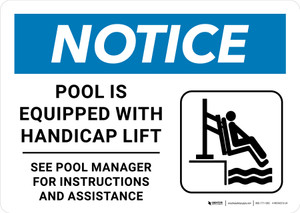 Notice: Pool Is Equipped with Handicap Lift Portrait - Wall Sign