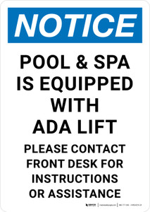Notice: Pool Is Equipped with Handicap Lift See Pool Manager Portrait - Wall Sign