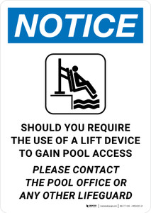 Notice: Should You Require the Use of a Lift Device to Gain Pool Access Portrait - Wall Sign