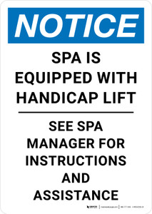 Notice: Spa Is Equipped With Handicap Lift See Spa Manager for Instructions Portrait - Wall Sign