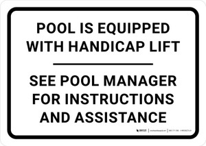 Pool & Spa Is Equipped With ADA Lift Landscape - Wall Sign