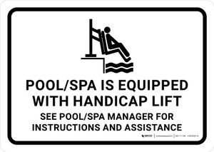 Pool/Spa Is Equipped With Handicap Lift Landscape - Wall Sign