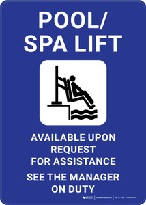Pool/Spa Lift Available Upon Request Portrait - Wall Sign