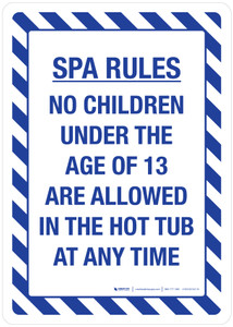 Spa Rules No Children Under the Age of 13 Are Allowed Portrait - Wall Sign