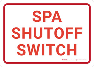 Spa Shutoff Switch Landscape - Wall Sign