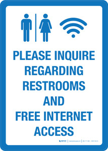 Please Inquire Regarding Restrooms And Free Internet Portrait - Wall Sign