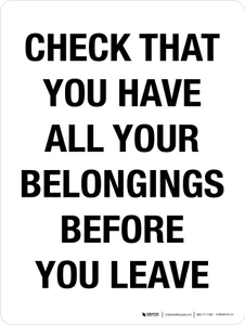 Check That You Have All Your Belongings Before You Leave Portrait - Wall Sign