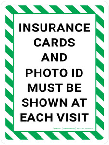 Insurance Cards And Photo ID Must Be Shown Portrait - Wall Sign