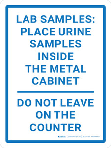 Lab Samples Place Urine Samples Inside Metal Cabinet Portrait - Wall Sign
