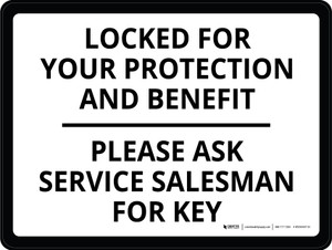 Locked For Your Protection Please Ask For Key Landscape - Wall Sign
