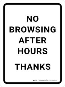 No Browsing After Hours Portrait - Wall Sign