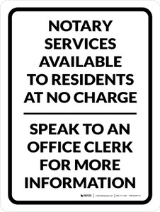 Notary Services Available to Residents at no Charge Portrait - Wall Sign