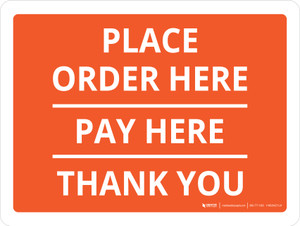 Place Order Here Pay Here Landscape - Wall Sign