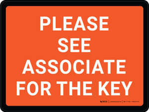Please See Associate For The Key Landscape - Wall Sign