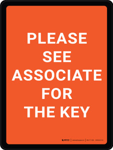 Please See Associate For The Key Portrait - Wall Sign