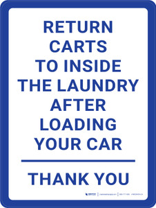 Return Carts to Inside the Laundry After Loading Your Car Portrait - Wall Sign