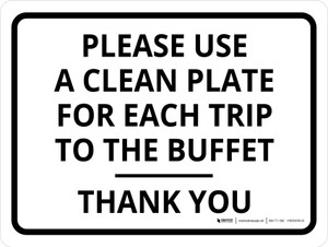 Use Clean Plate For Each Trip To Buffet Landscape - Wall Sign