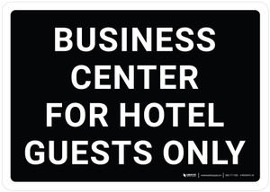 Business Center For Hotel Guests Landscape - Wall Sign