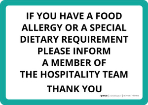 If You Have Food Allergy or Dietary Requirement Inform Hospitality Team Landscape - Wall Sign