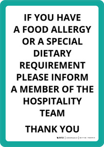 If You Have Food Allergy or Dietary Requirement Inform Hospitality Team Portrait - Wall Sign