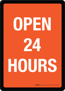 Open 24 Hours Portrait - Wall Sign