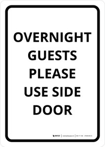 Overnight Guests Please Use Side Door Portrait - Wall Sign
