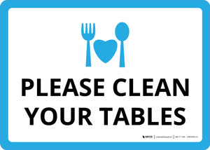 Please Clean Your Tables Landscape - Wall Sign