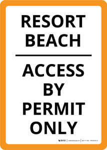 Resort Beach Access By Permit Only Portrait - Wall Sign
