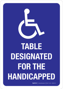 Table Designated For The Handicapped Portrait - Wall Sign