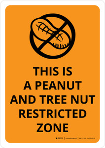This Is A Peanut And Tree Nut Restricted Zone Portrait - Wall Sign