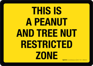 This Is Peanut Tree Nut Restricted Zone Landscape - Wall Sign
