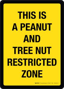 This Is Peanut Tree Nut Restricted Zone Portrait - Wall Sign
