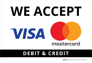We Accept Visa Mastercard Debit Credit Landscape - Wall Sign