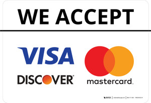 We Accept Visa Mastercard Discover Landscape - Wall Sign