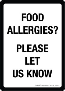 Food Allergies? Please Let Us Know Portrait - Wall Sign