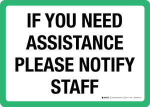 If You Need Assistance Please Notify Staff Landscape - Wall Sign