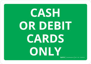 Cash Or Debit Cards Only Landscape - Wall Sign