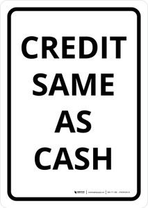 Credit Same As Cash Portrait - Wall Sign