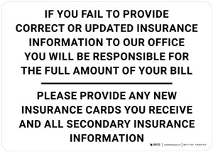 If You Fail To Provide Insurance Information Landscape - Wall Sign