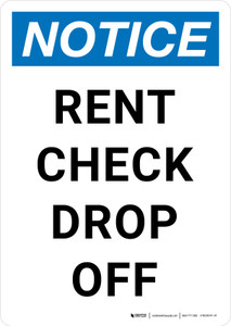 Notice: Rent Check Drop Off Portrait - Wall Sign