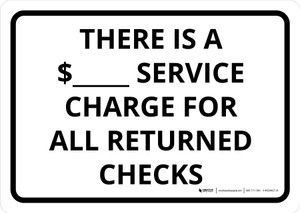There Is $_ Service Fee Charge for All Returned Checks Landscape - Wall Sign