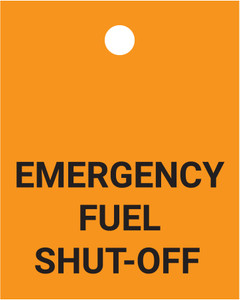 Emergency Fuel Shut-Off - Valve Tag