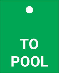 To Pool - Valve Tag