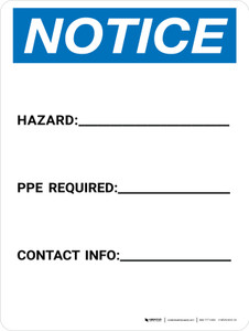 Notice: Write-on - Hazard/PPE Required/Contact Info Portrait - Wall Sign