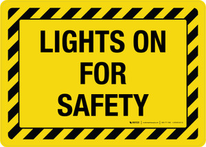 Lights On For Safety Landscape - Wall Sign